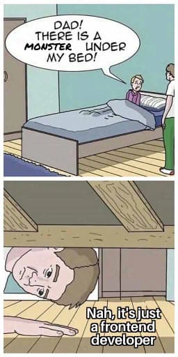 Frontend developer under the bed